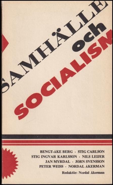 Nordal Åkerman : Samhälle och socialism