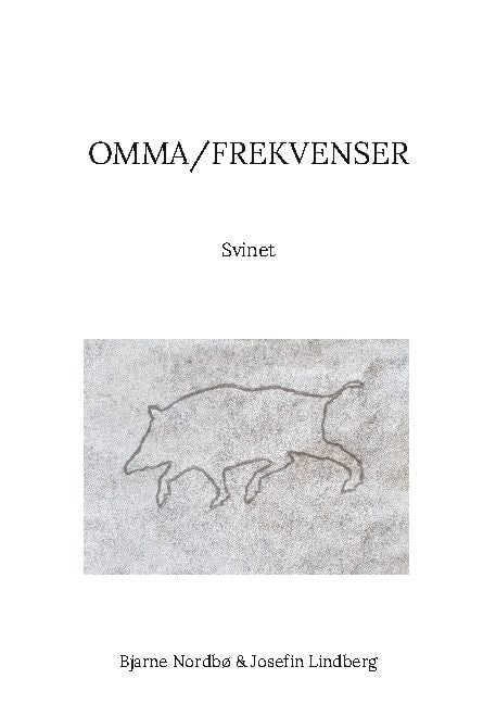 Nordbø, Bjarne ; Lindberg, Josefin : Svinet