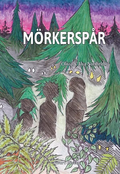 Nordfeldt, Olivia ; Nordfeldt, Alva : Mörkerspår