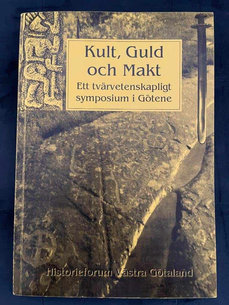 Nordgren, Ingemar ; Historieforum Västra Götaland : Kult, guld och makt