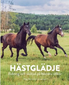Nordin Grimmestam Meg : Hästglädje