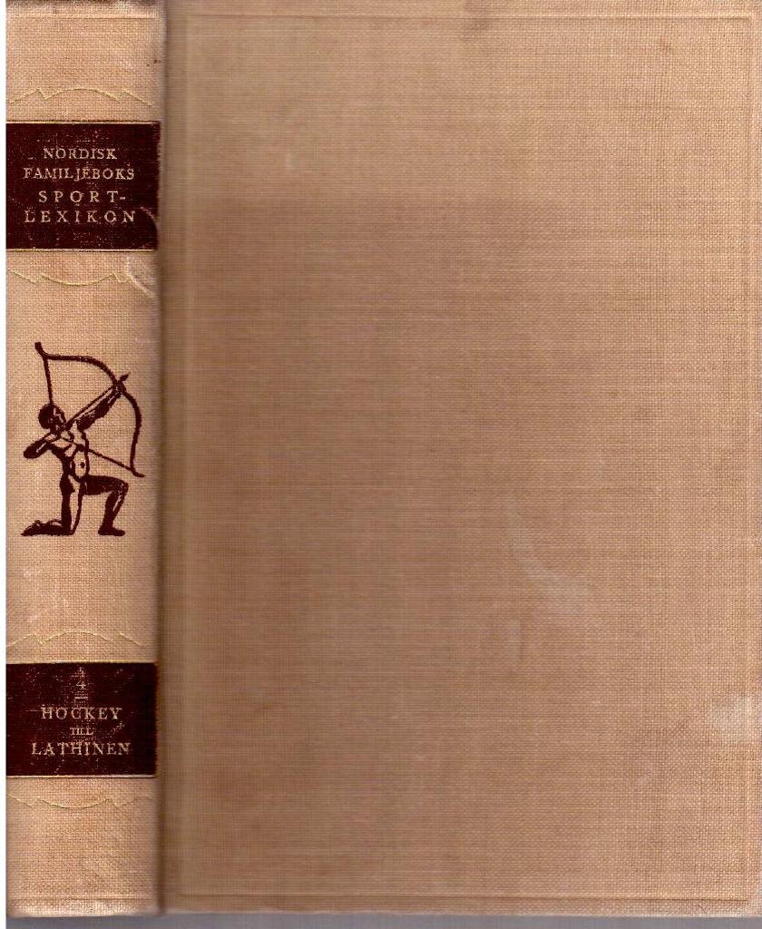 Nordisk Familjeboks Sportlexikon, band IV. Hockey till Lathinen