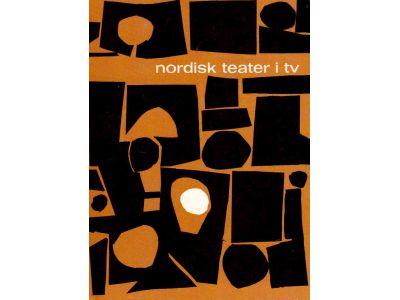 Nordisk teater i TV. Nordvisionens teaterserie 1962/63. Del 2