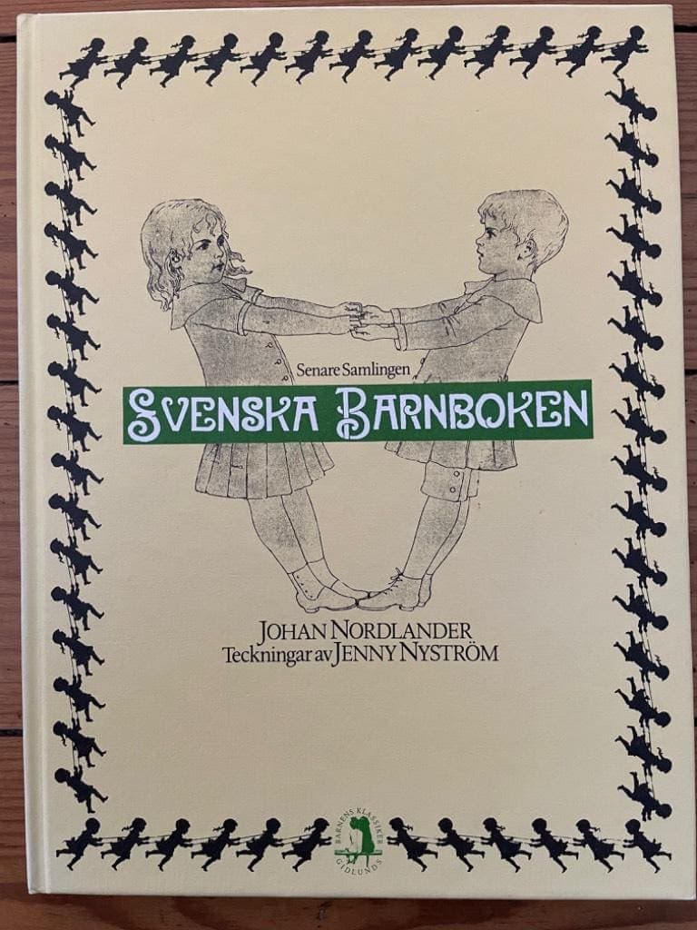 Nordlander, Johan ; Nyström, Jenny : Svenska barnboken