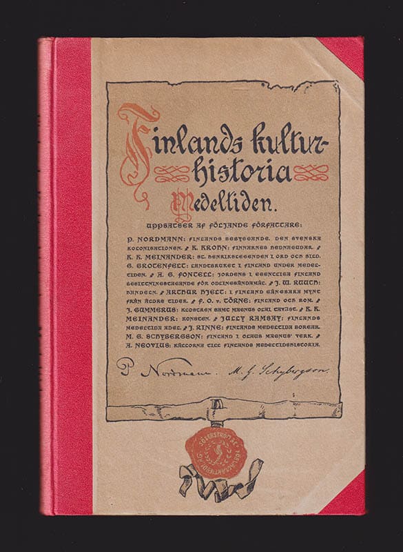 Nordmann, Petrus (1858-1923) ; Schybergson, (Magnus Gottfrid, 1851-1925) : Finlands kulturhistoria. Medeltiden