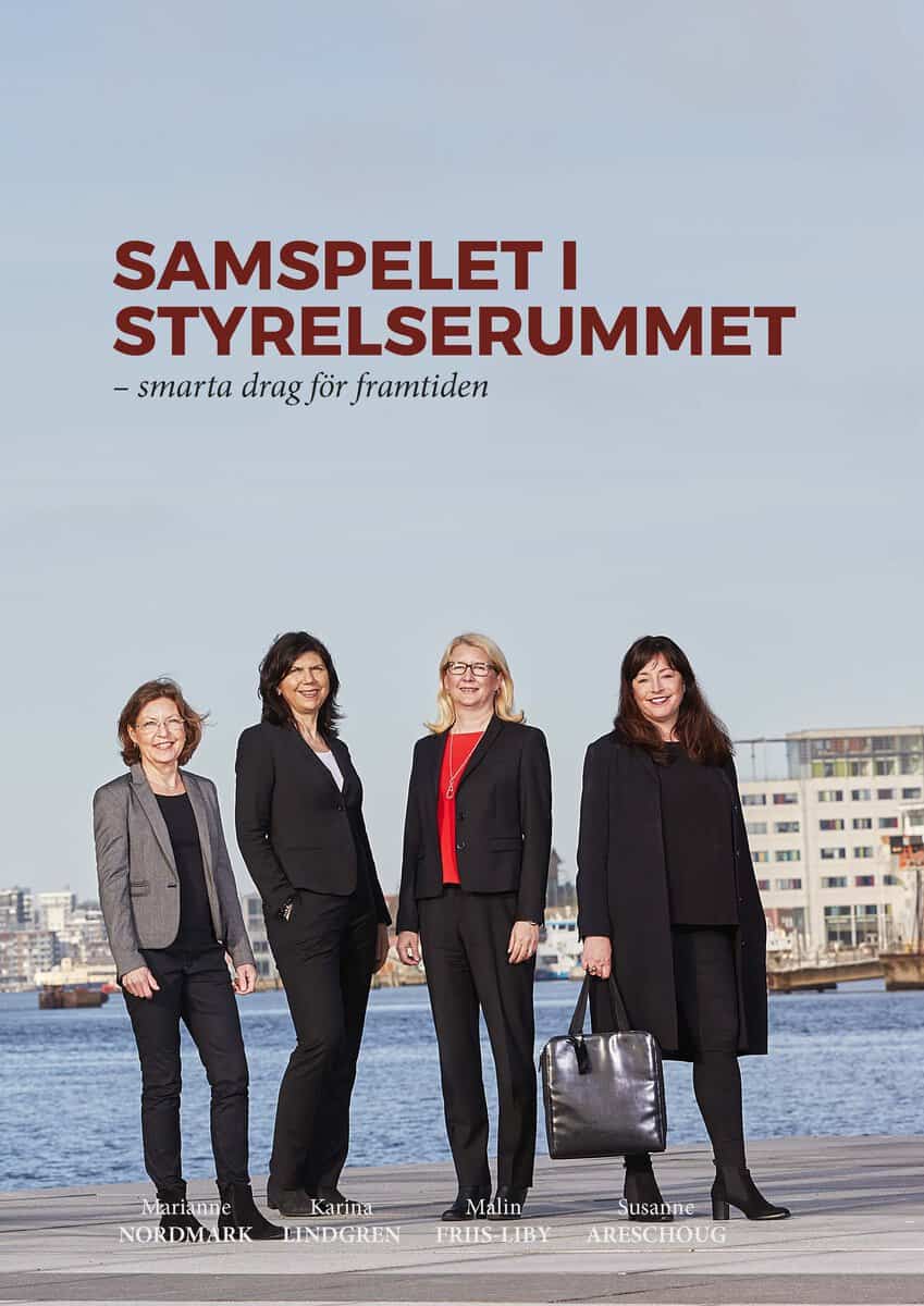 Nordmark, Marianne ; Lindgren, Karina ; Friis-Liby, Malin ; Areschoug, Susanne : Samspelet i styrelserummet