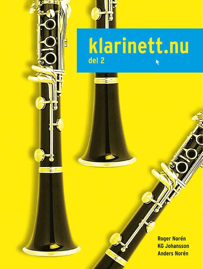 Norén, Roger ; Johansson, KG ; Norén, Anders : Klarinett.nu 2
