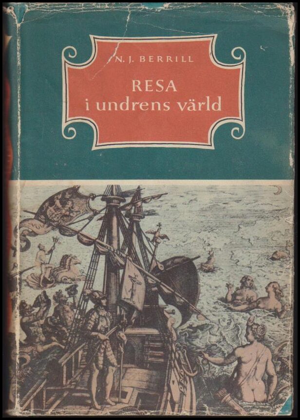 Norman John Berrill : Resa i undrens värld