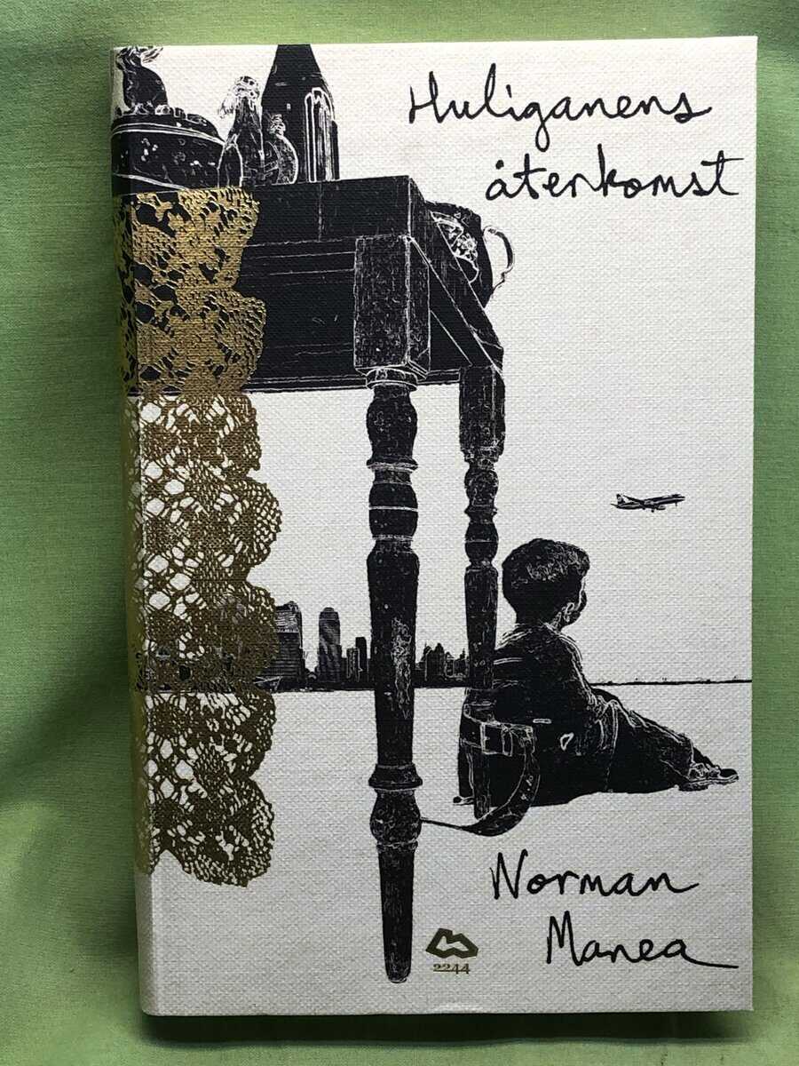 Norman Manea : Huliganens återkomst