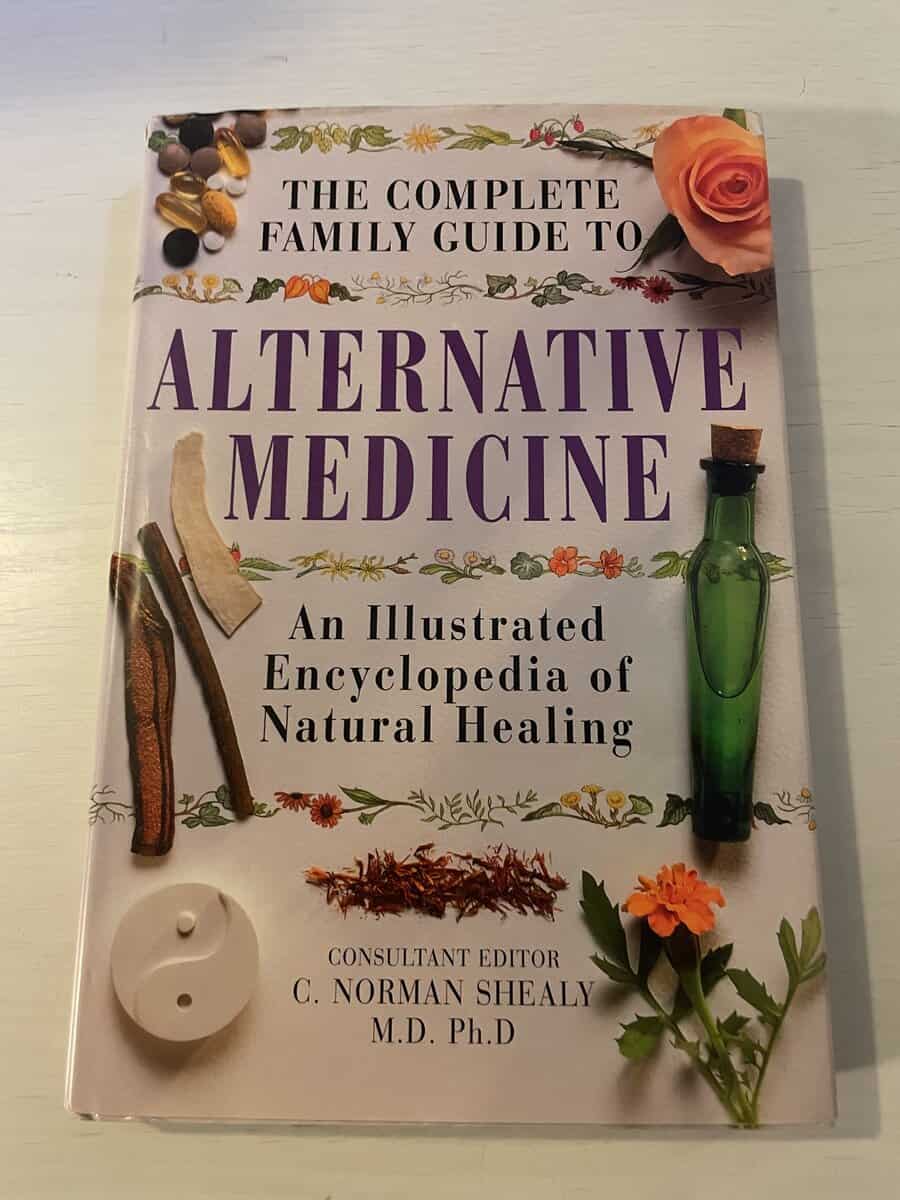 Norman Shealy : The Complete Guide to Alternative Medicine