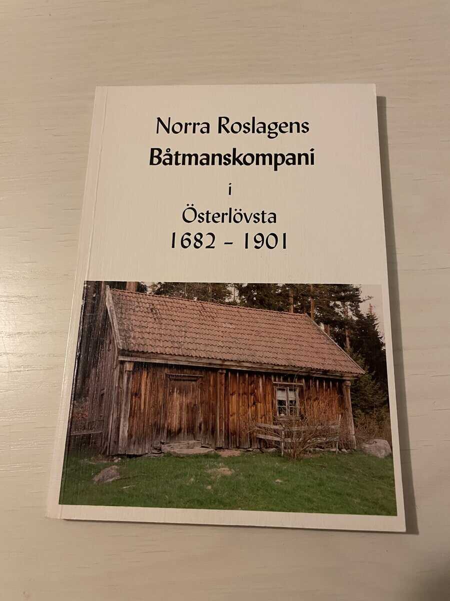 Norra Roslagens Båtmanskompani i Österlövsta 1682-1901