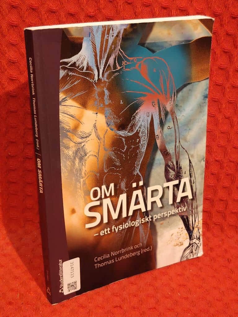 Norrbrink, Cecilia ; Lundeberg, Thomas : Om smärta