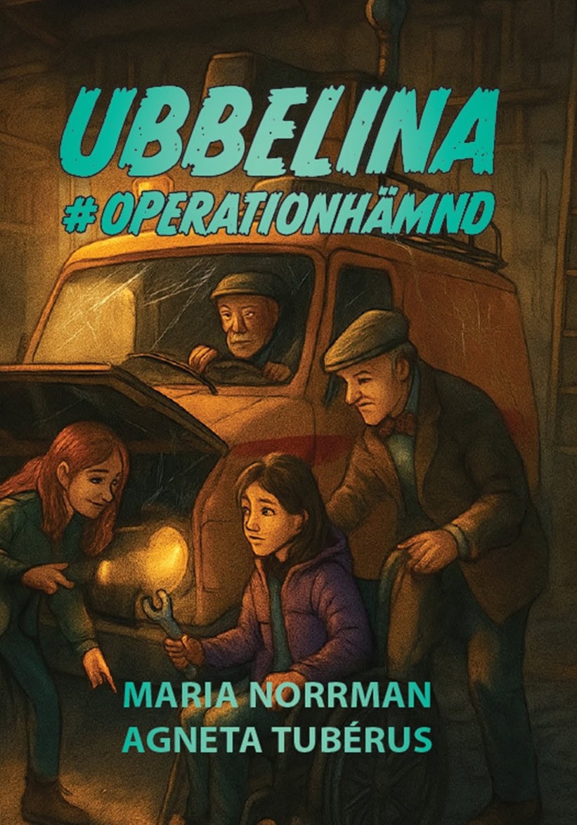 Norrman, Maria ; Tubérus, Agneta : #operationhämnd