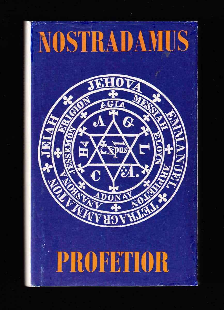 Nostradamus : Nostradamus profetior