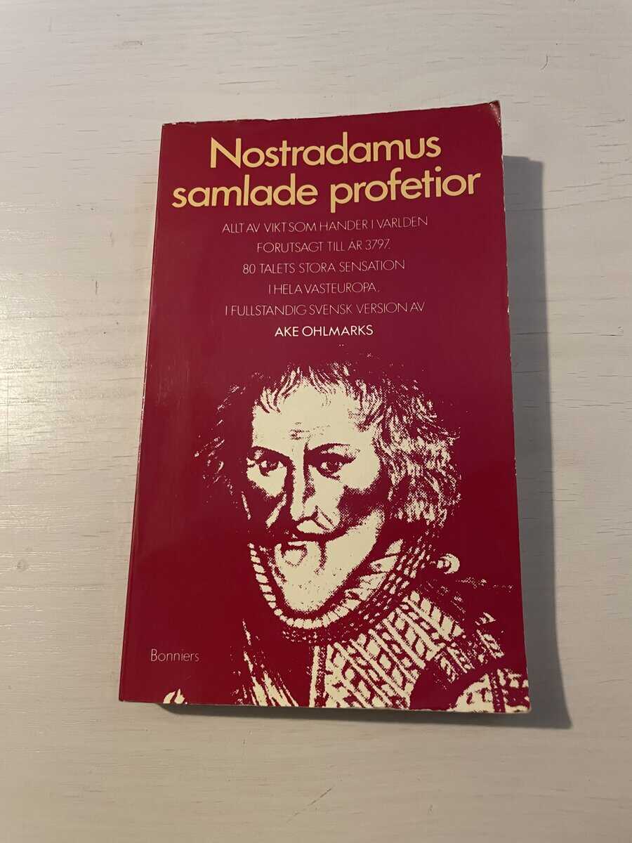 Nostradamus : Nostradamus samlade profetior