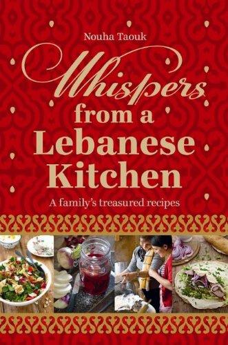 Nouha Taouk : Whispers from a Lebanese Kitchen