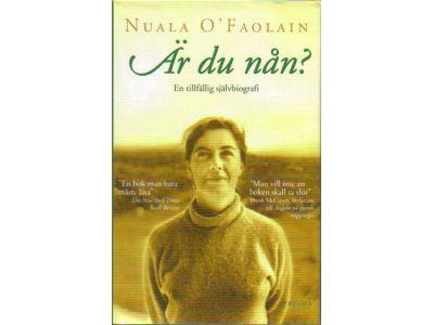 Nuala O'Faolain : Är du nån? En tillfällig självbiografi