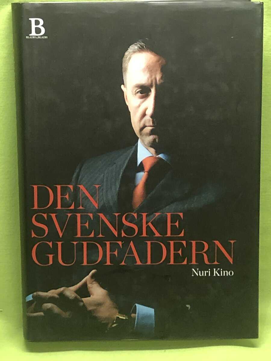 Nuri Kino : Den svenske gudfadern