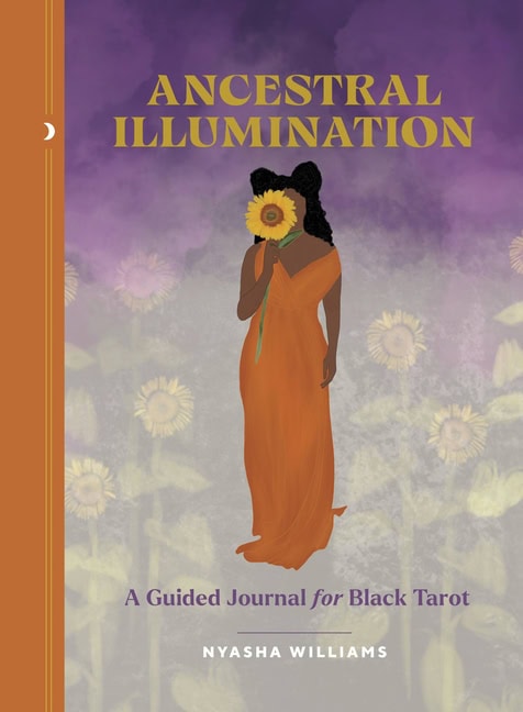 Nyasha Williams : Ancestral Illumination