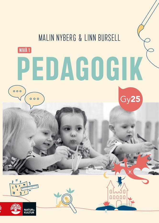 Nyberg, Malin ; Bursell, Linn : Pedagogik nivå 1