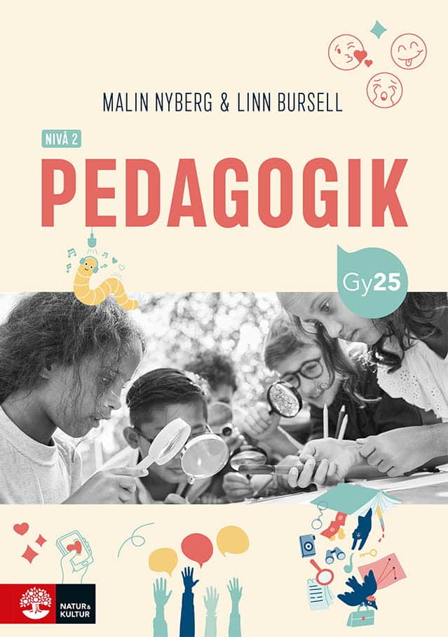 Nyberg, Malin ; Bursell, Linn : Pedagogik nivå 2