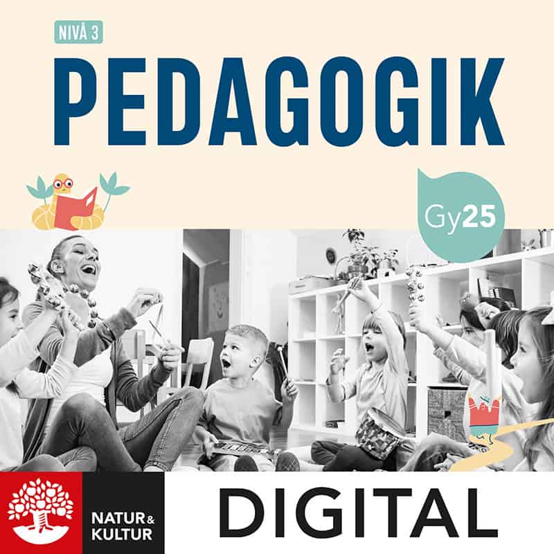 Nyberg, Malin ; Bursell, Linn : Pedagogik nivå 3 Digital