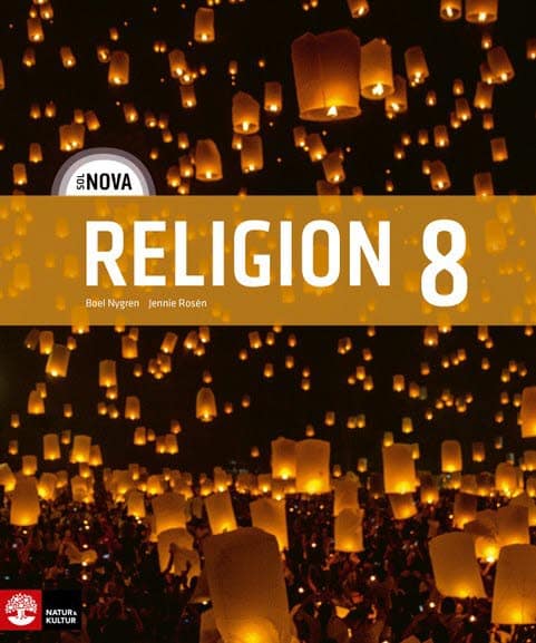 Nygren, Boel ; Rosén, Jennie : SOL NOVA Religion 8