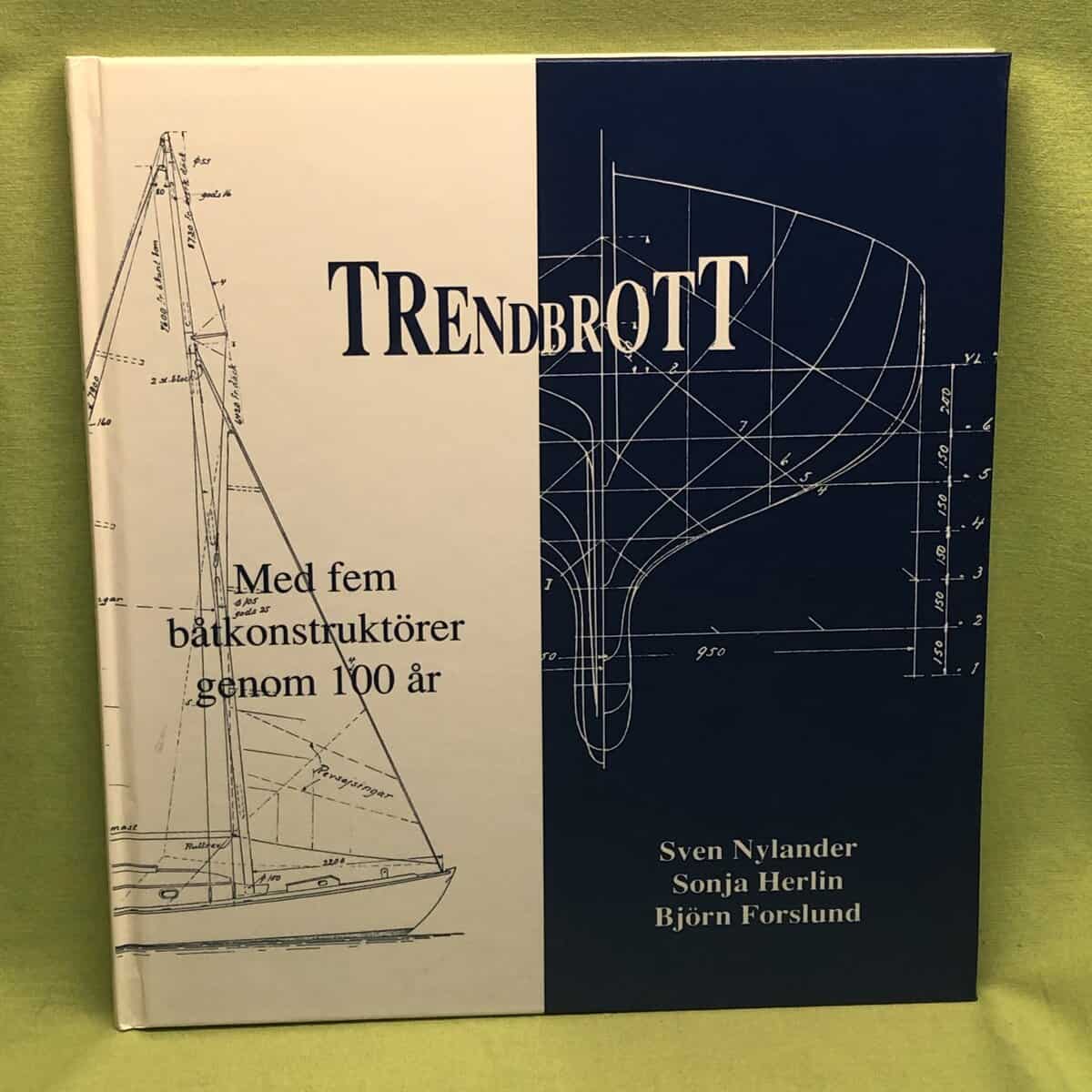 Nylander, Sven ; Herlin, Sonja ; Forslund, Björn : Trendbrott