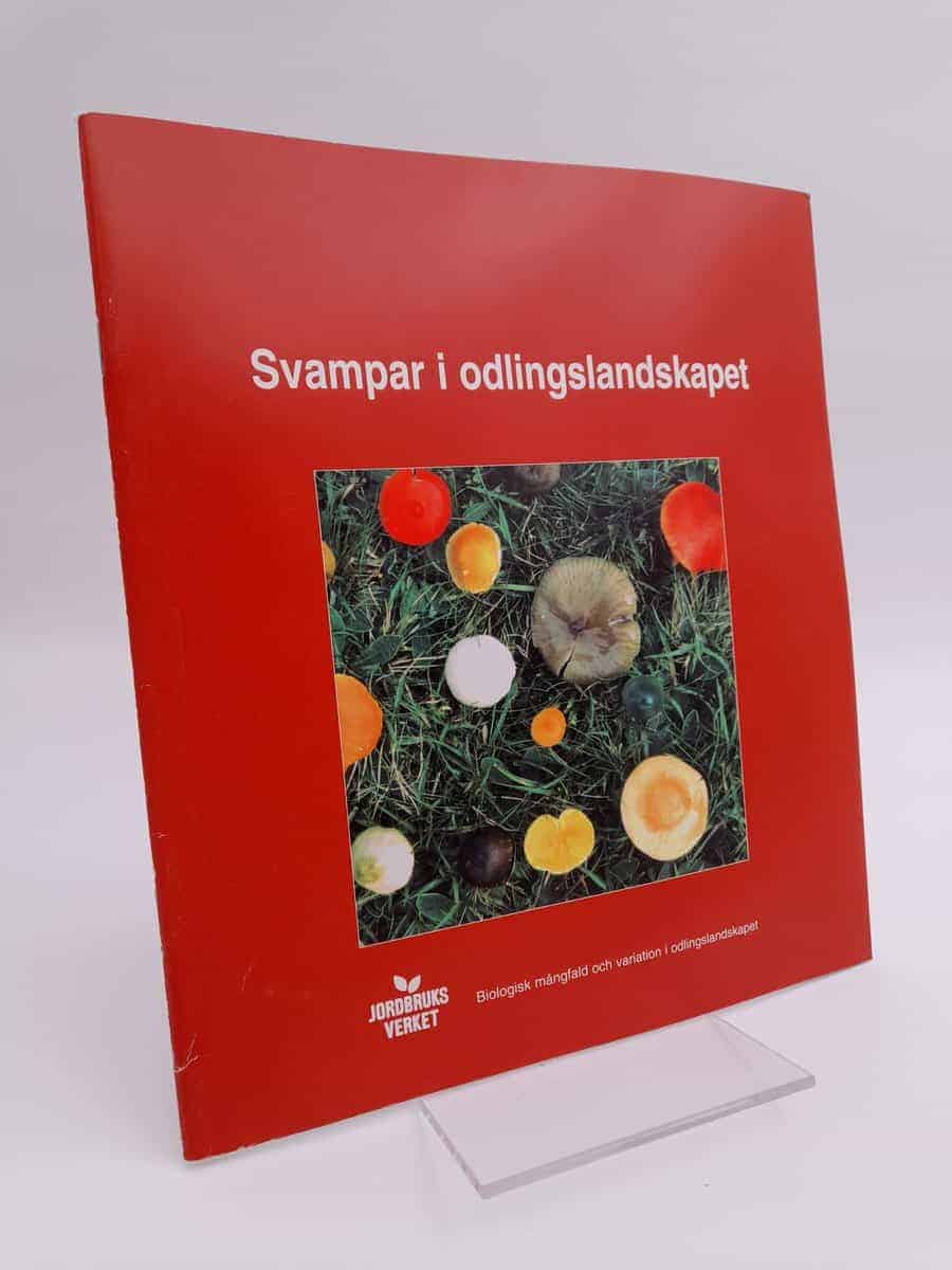 Nyström, Annchristin ; Ryberg, Arne : Svampar i odlingslandskapet