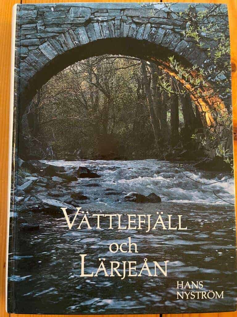 Nyström, Hans ; Göteborgs-posten : Vättlefjäll och Lärjeån