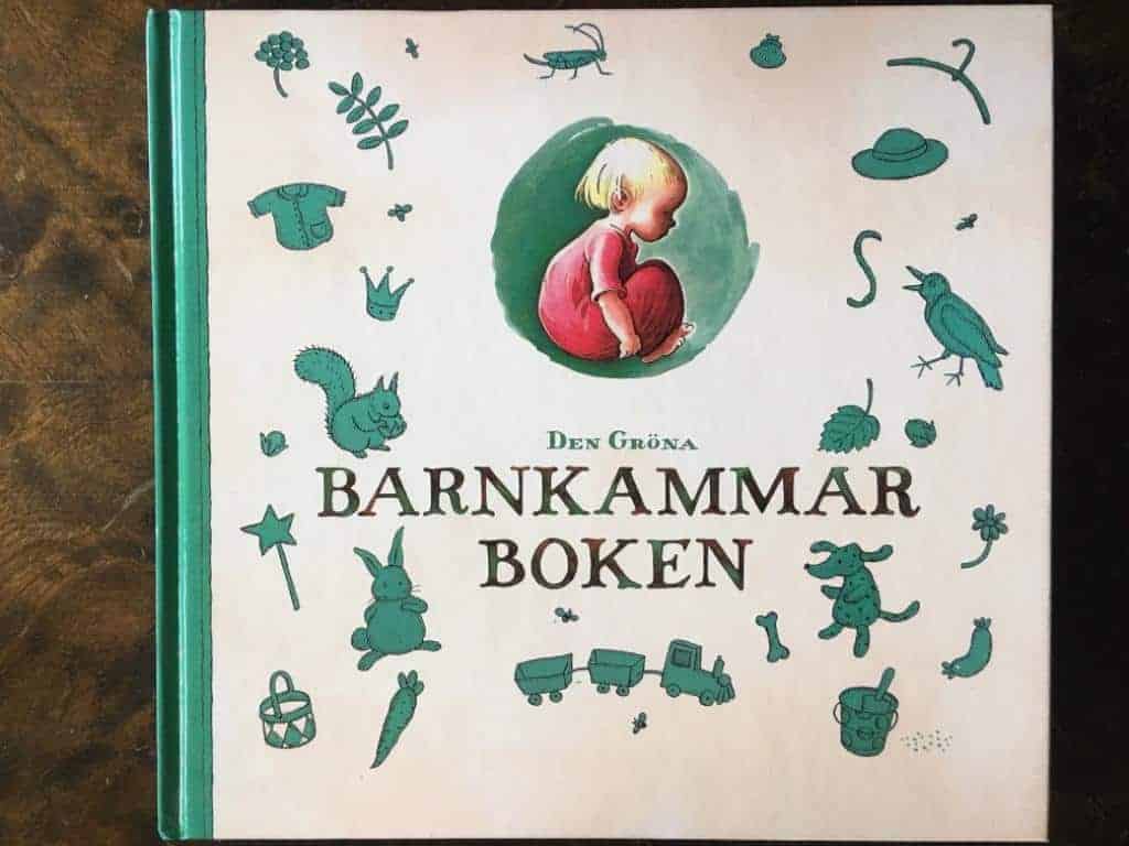 Nyström, Sara ; Westin, Birgitta ; Alge, Eva : Den gröna barnkammarboken