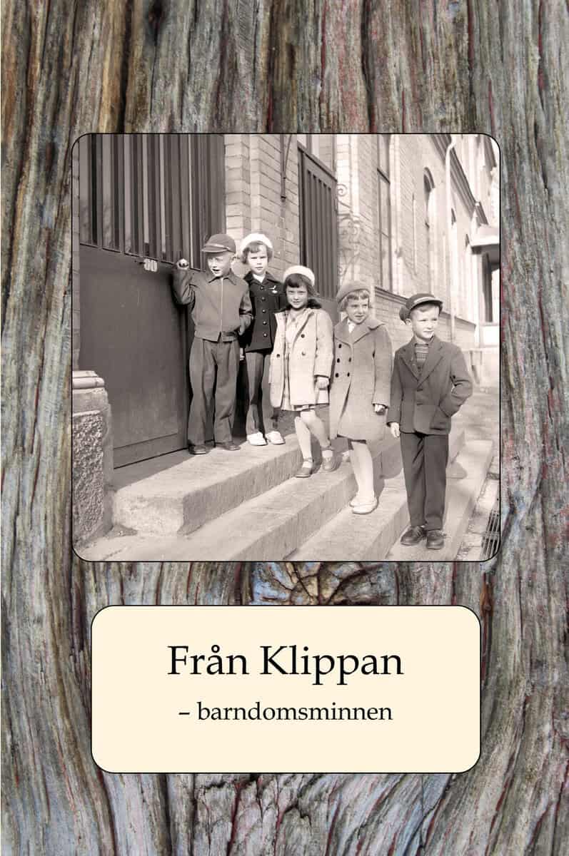 Nyström, Sture ; Ljungberg, Leif ; Månsson, Sven-Axel ; Wilson, Margaretha ; Flatemo, Margareta ; Holst, Thomas : Från Klippan