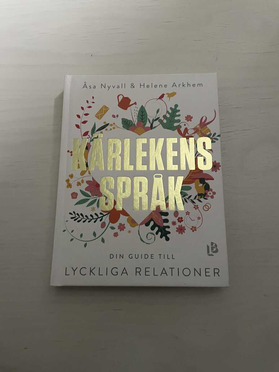 Nyvall, Åsa, Arkhem, Helene : Kärlekens språk