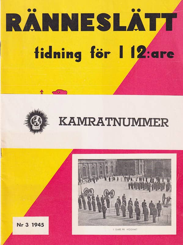 O. Fänrik Aulin : Ränneslätt. Tidning för I 12:are. Nr 3 1945