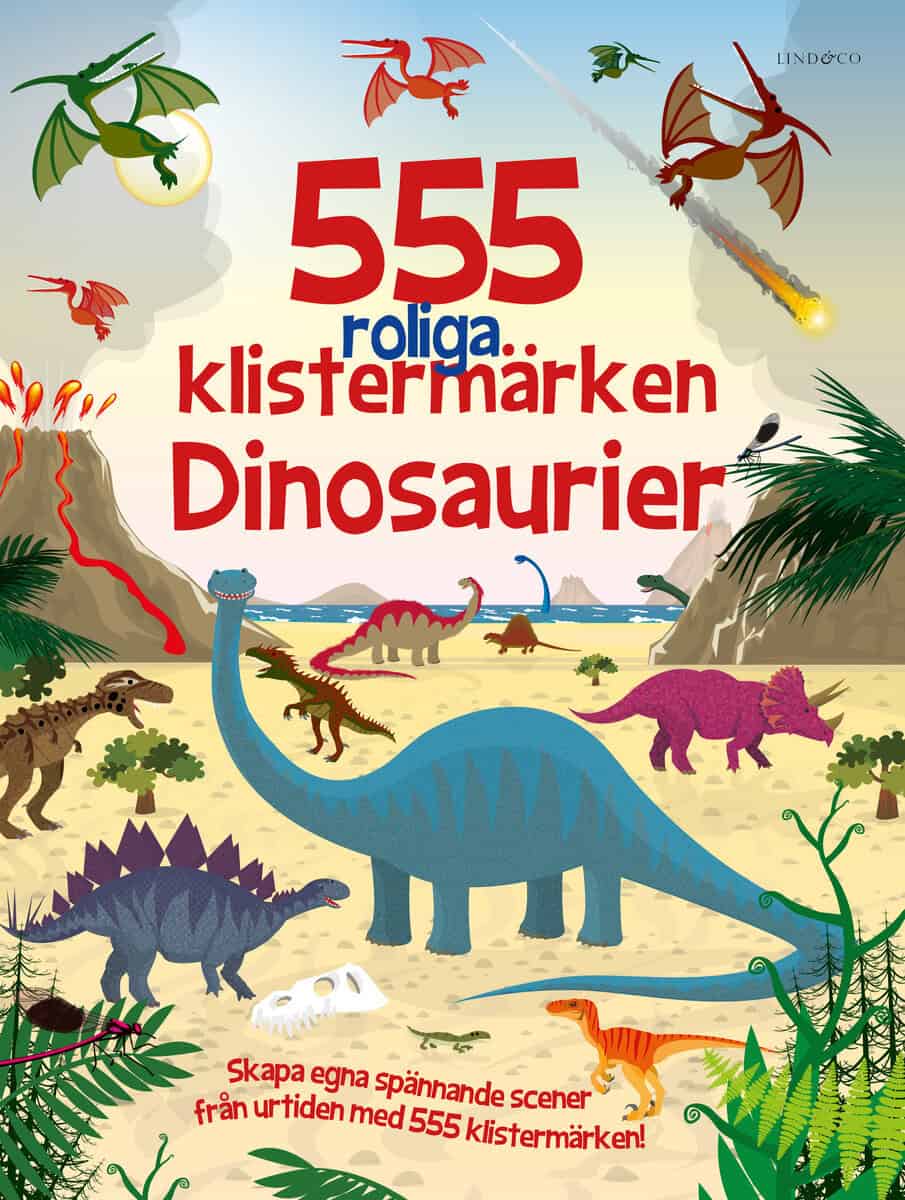 Oakley Graham : 555 roliga klistermärken. Dinosaurier