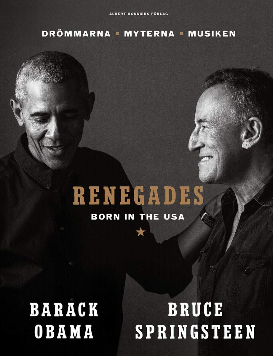 Obama, Barack ; Springsteen, Bruce : Renegades : born in the USA