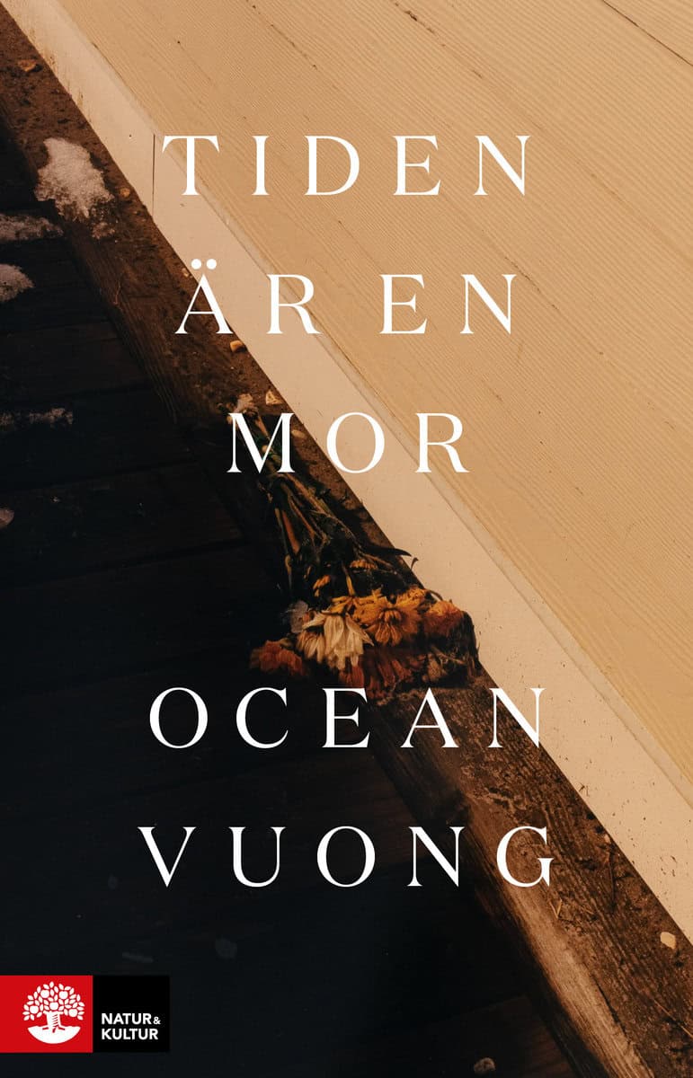Ocean Vuong : Tiden är en mor