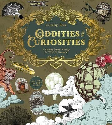 Oddities & Curiosities Coloring Book