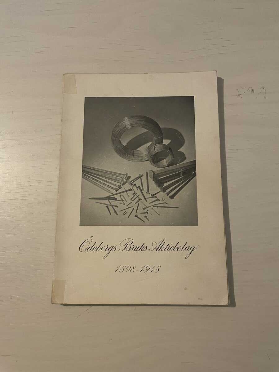 Ödeborgs bruks aktiebolag 1898-1948