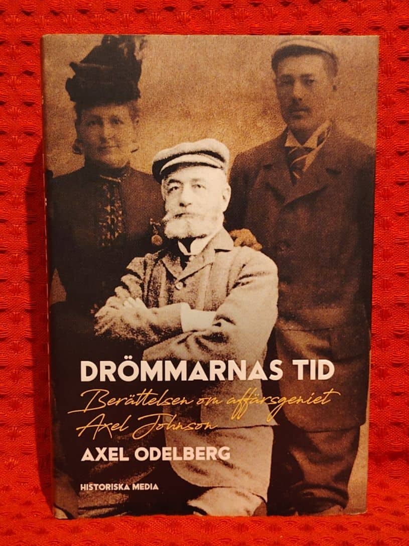 Odelberg, Axel, 1948- : Drömmarnas tid