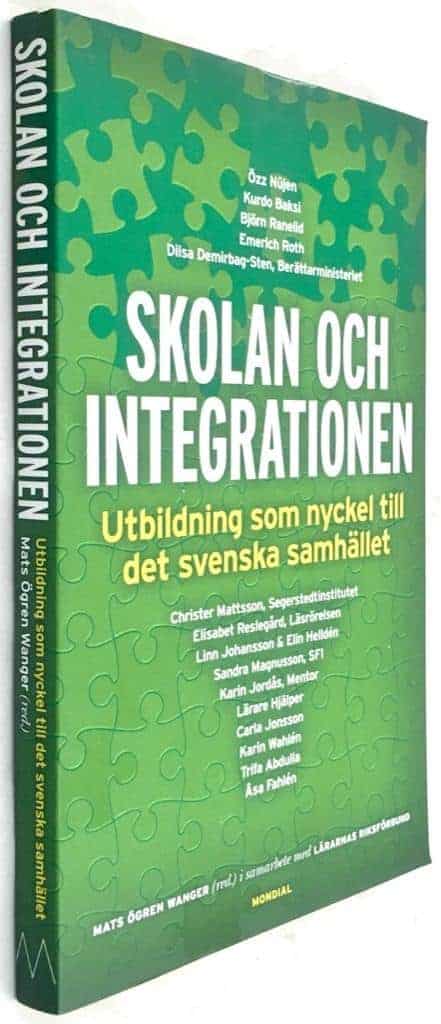 Ögren Wanger, Mats ; Lärarnas riksförbund : Skolan och integrationen