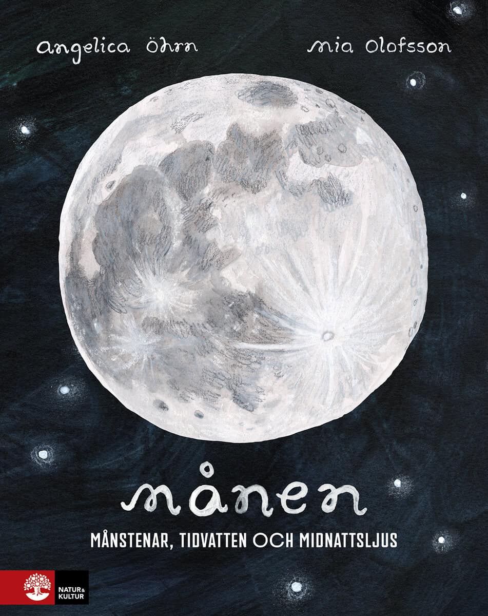 Öhrn, Angelica ; Olofsson, Mia : Månen
