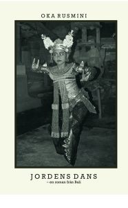 Oka Rusmini : Jordens dans