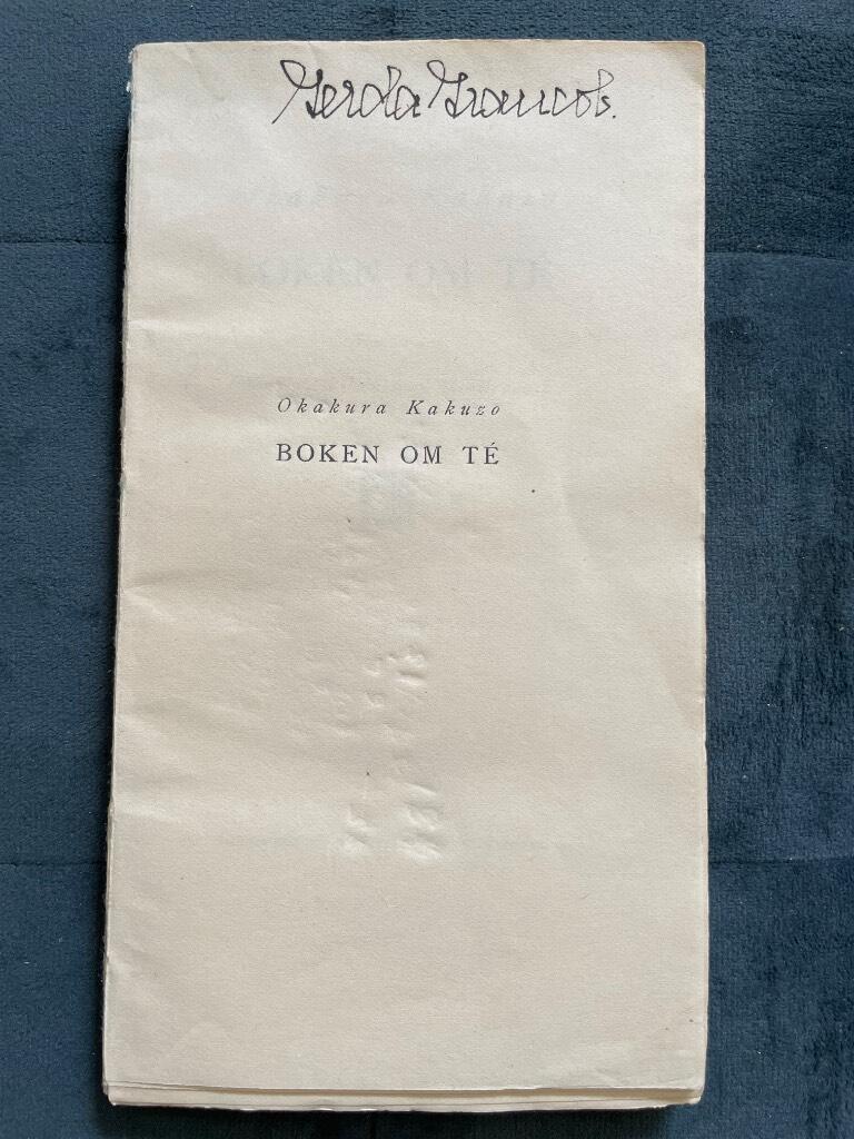 Okakura Kakuzo : Boken om té