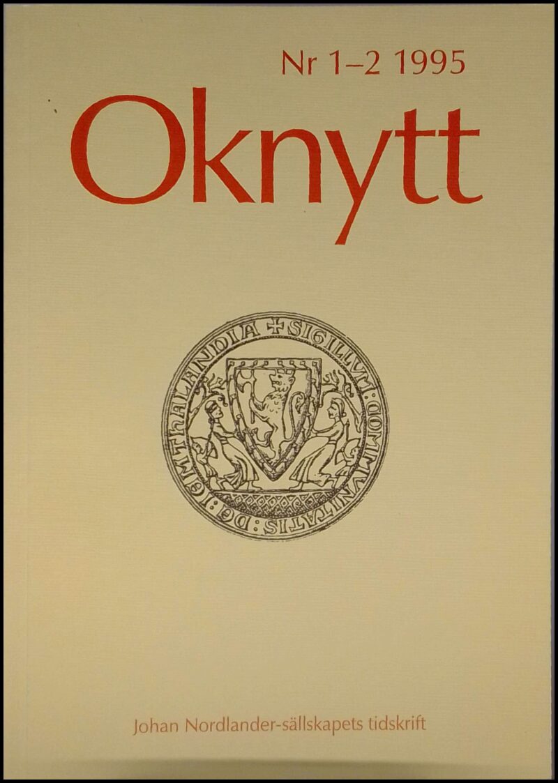 Oknytt : Joel Nordlander-sällskapets tidskrift : 1995 / 1-2