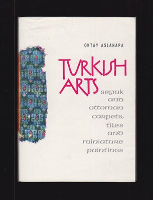Oktay Aslanapa : Turkish arts