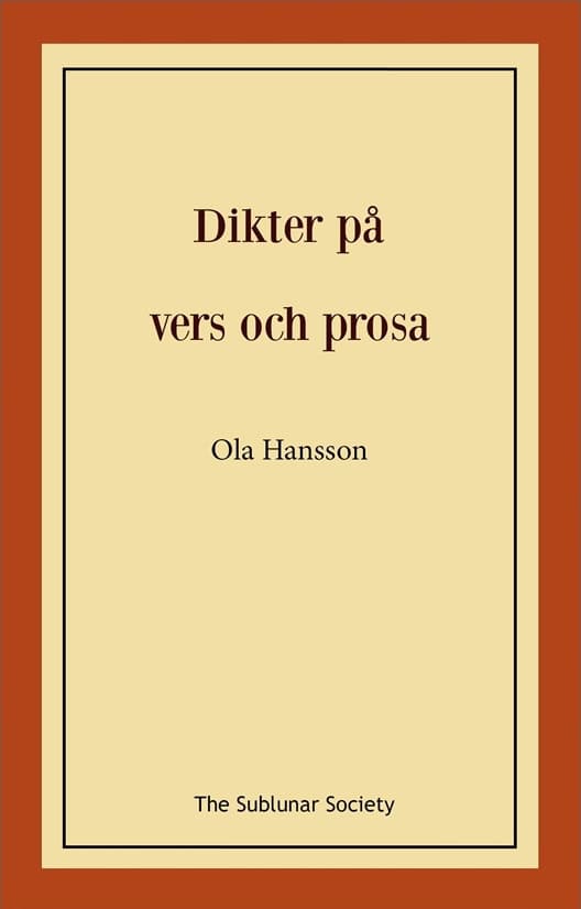 Ola Hansson : Dikter på vers och prosa