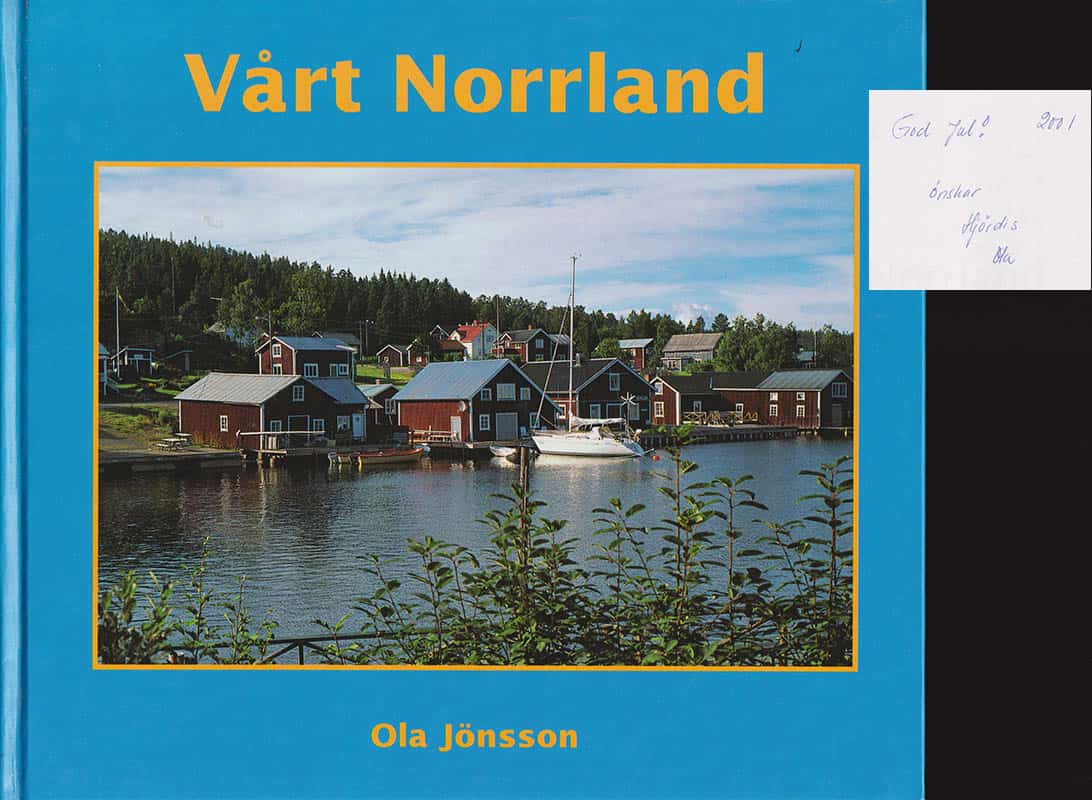 Ola Jönsson : Vårt Norrland