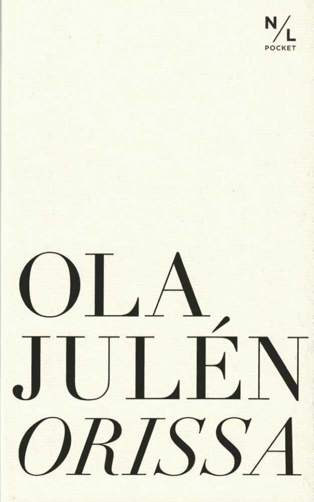 Ola Julén : Orissa