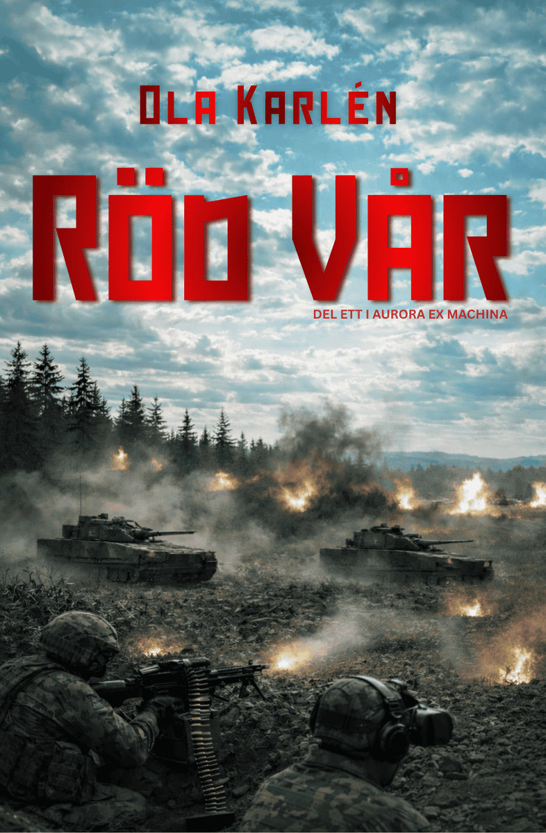 Ola Karlén : Röd Vår
